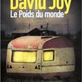 "Le Poids du monde" de David Joy 