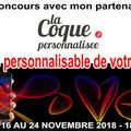 CONCOURS AVEC MON PARTENAIRE " LA COQUE PERSONNALISÉE "