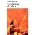 Les amants de Marie - Leslie KAPLAN