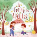 A l'écOle des abeilles