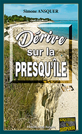 Dérive sur la presqu'île de Simone Ansquer