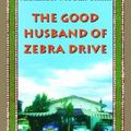 The Good Husband of Zebra Drive (Alexander McCall Smith)