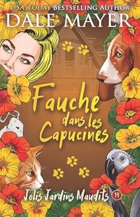 Fauche dans les capucines - dale mayer