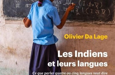 Olivier Da Lage : « En Inde, le hindi n'est pas près de remplacer les langues régionales... »