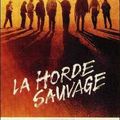 La horde sauvage (The Wild Bunch)