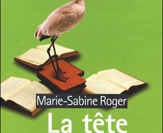 La tête en friche - Marie-Sabine Roger