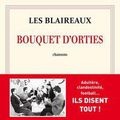 Les Blaireaux - Bouquet d'Orties