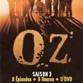 La 3ème saison de "Oz" : changements et transition...