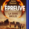 La terre brûlée (L'Épreuve 2), de James Dashner & lu par Adrien Larmande