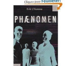 Phaenomen, de Erik L'Homme