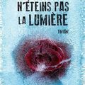 N'éteins pas la lumière - Bernard MINIER