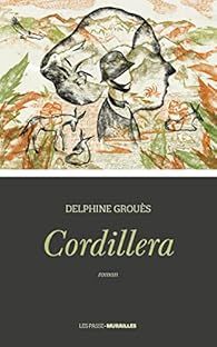 GROUES Delphine - Cordillera