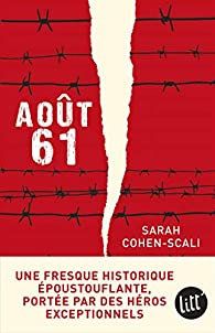 AOUT 61 Sarah Cohen-Scali Je continue avec un