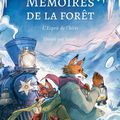 "Mémoires de la forêt T3 : L’Esprit de l’hiver" de Mickaël Brun-Arnaud