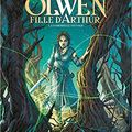 Olwen, fille d'Arthur par Olivier Legrand et Annabel (Bande-Dessinée)