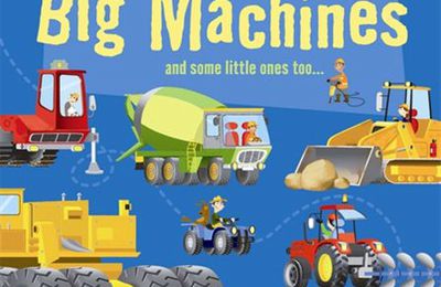 BIG BOOK OF BIG MACHINES