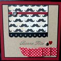 Un sketch ... des moustaches ... un ruban à pois ... des touches de métal ... une carte pour la fête des pères !