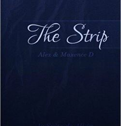 The Strip écrit par Alex&maxence D / Marie'