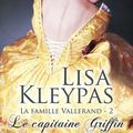 Le capitaine Griffin ~~ Lisa Kleypas