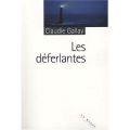 Les déferlantes - Claudie GALLAY