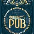 Duc, Tatiana & Cloé - Bienvenue au Mordret's Pub -2