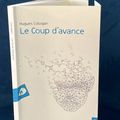 LE COUP D'AVANCE d’Hugues Cologan