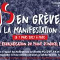 le 7 mars 2017 par la grève et la manifestation à Paris , les hospitaliers veulent rentrer dans l' Histoire !
