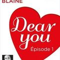 Dear you : Épisode 1, Emily Blaine et Jessica Monceau