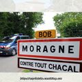 Panneau ville / village : Bob Moragne contre tout chacal