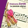 LIVRE : Le Pianiste afghan de Chabname Zariâb - 2011