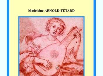 Ninon de Lenclos, Notre Dame des Amours de Madeleine Arnold-Tétard