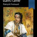 La More dans l'âme, roman de Patryck Froissart