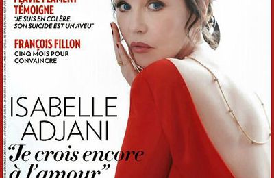 Isabelle Adjani est en couverture de Paris Match - Photo : Jean Daniel Lorieux