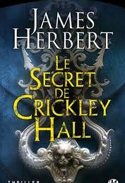 2015#5 : Le secret de Crickley Hall de James Herbert