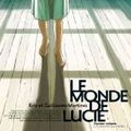 "Le monde de Lucie" de Kris et Guillaume Martinez