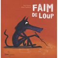 Faim de loup