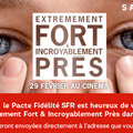 [SFR] 2 places de cinéma pour Extrêmement Fort et Incroyablement Près