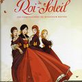 "Les Colombes du Roi Soleil, tome 1, Les Comédiennes de Monsieur Racine" de A-M Desplat-Duc, R. Seiter et M. Goust (13 euros)