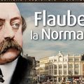 Promouvoir la Normandie avec Flaubert! Conférence à Rouen le 30 novembre 2021.