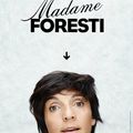 Madame Foresti