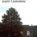 Dernier arrêt avant l'automne