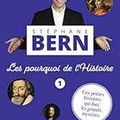 Les pourquoi de l'histoire de Stéphane Bern