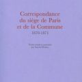 CORRESPONDANCE DE MANET PENDANT LE SIEGE DE PARIS