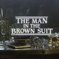 THE MAN IN THE BROWN SUIT, d'Alan Grint