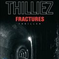 Fractures - Franck Thilliez