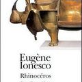 Rhinocéros ~ Ionesco