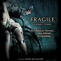 Fragile