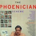 "The Phoenician Scheme" de Wes Anderson : face à la violence du monde…