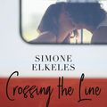 Simone Elkeles "Crossing the line"