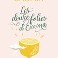 Les douze folies d’Emma, de Cécile Chomin